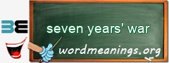 WordMeaning blackboard for seven years' war